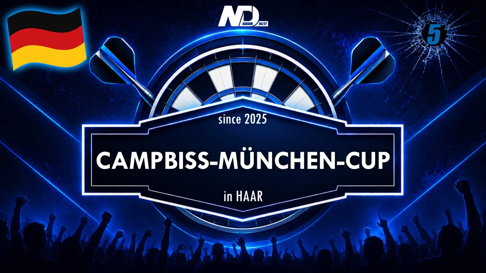 Campbiss-München-Cup Vol. 6 - 9 🎯 Season 2026/27 | 4x in 81247 München | Bayern | Germany 🇩🇪