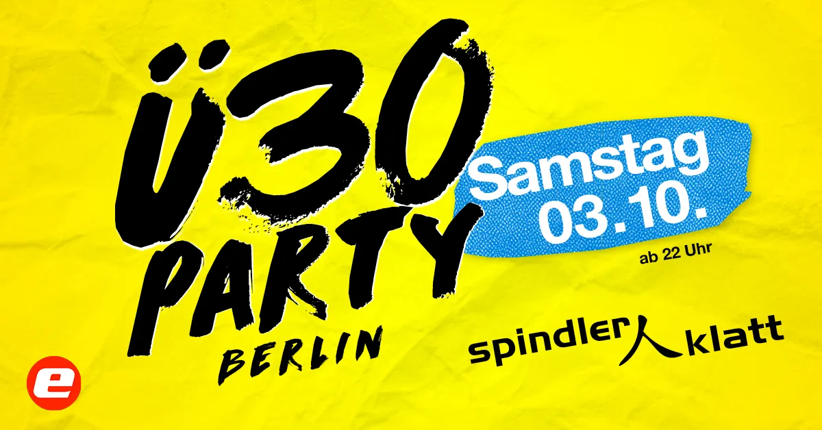 Ü30 Party Berlin