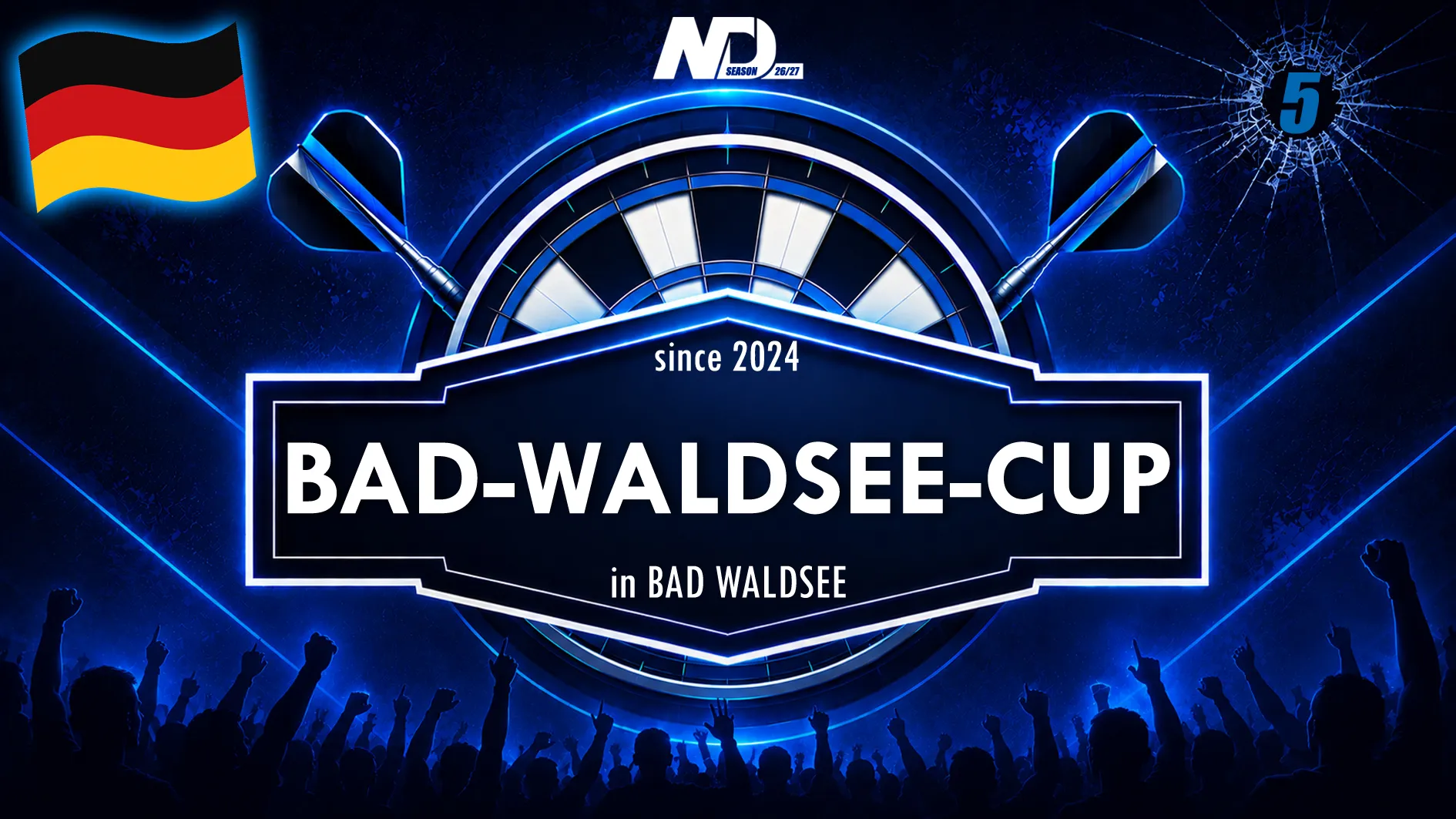 Bad-Waldsee-Cup Vol. 4 + 5 🎯 Season 2026/27 | 2x in 88339 Bad Waldsee | Baden-Würtemberg | Germany 🇩🇪