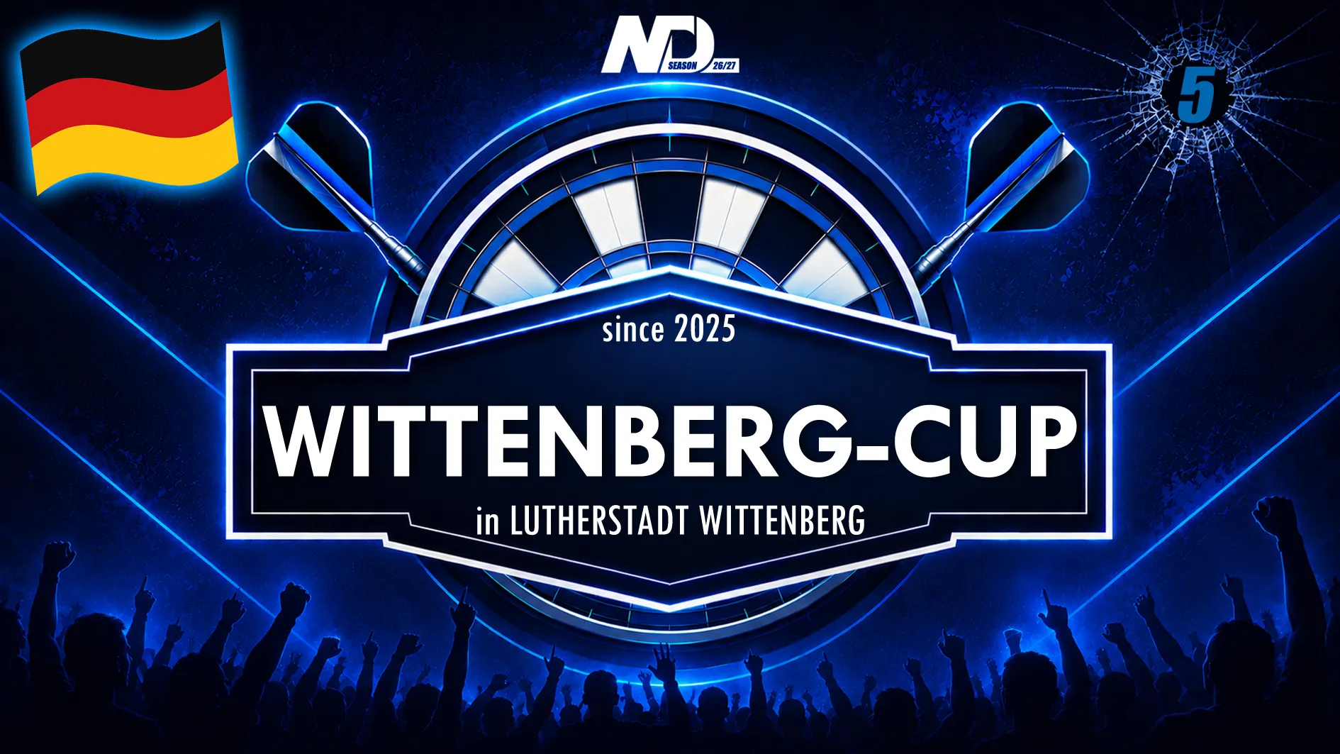 Wittenberg-Cup Vol. 3-5 🎯 Season 2026/27 | 3x in 06888 Wittenberg | Sachsen-Anhalt | Germany 🇩🇪