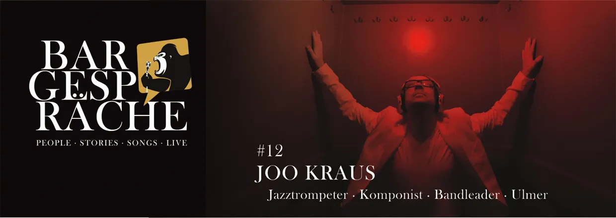Bargespräch#12 - JOO KRAUS