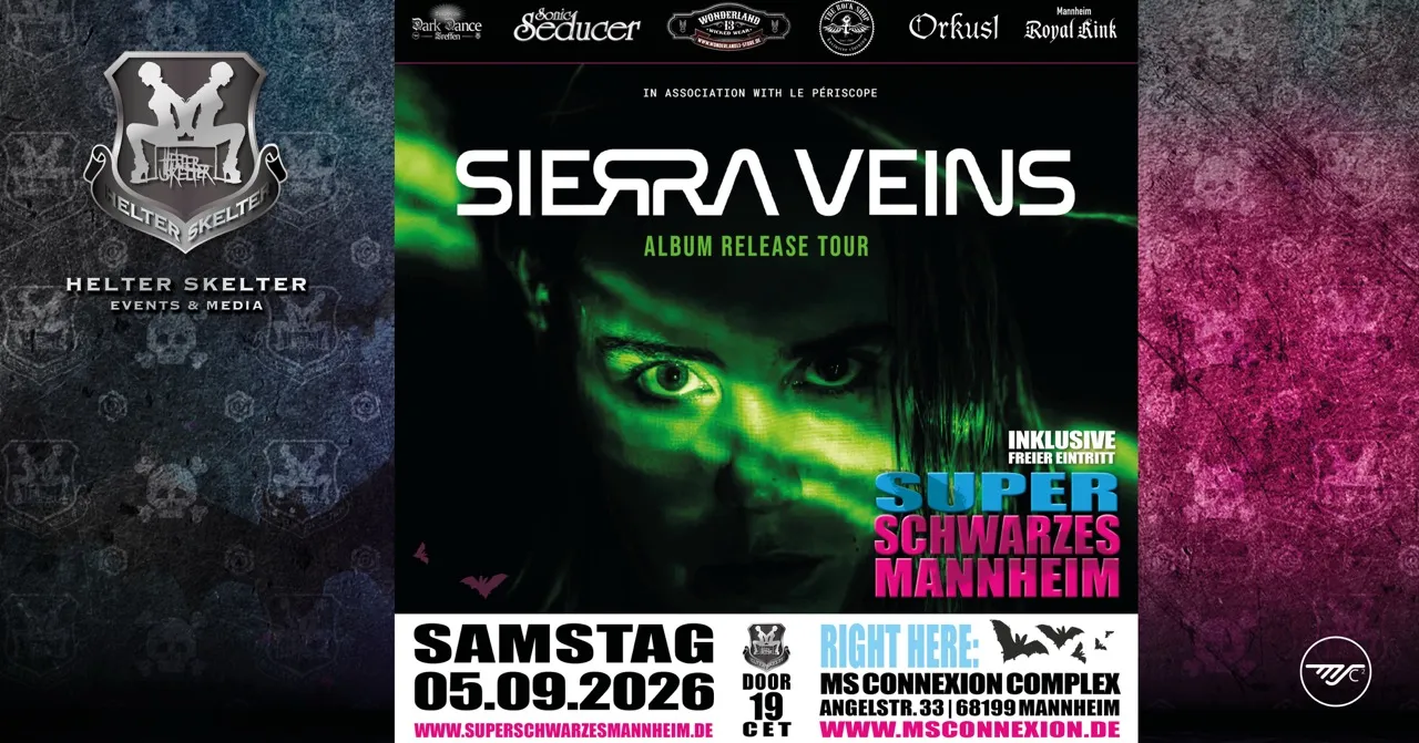 SIERRA VEINS Live • inkl. SUPER SCHWARZES MANNHEIM