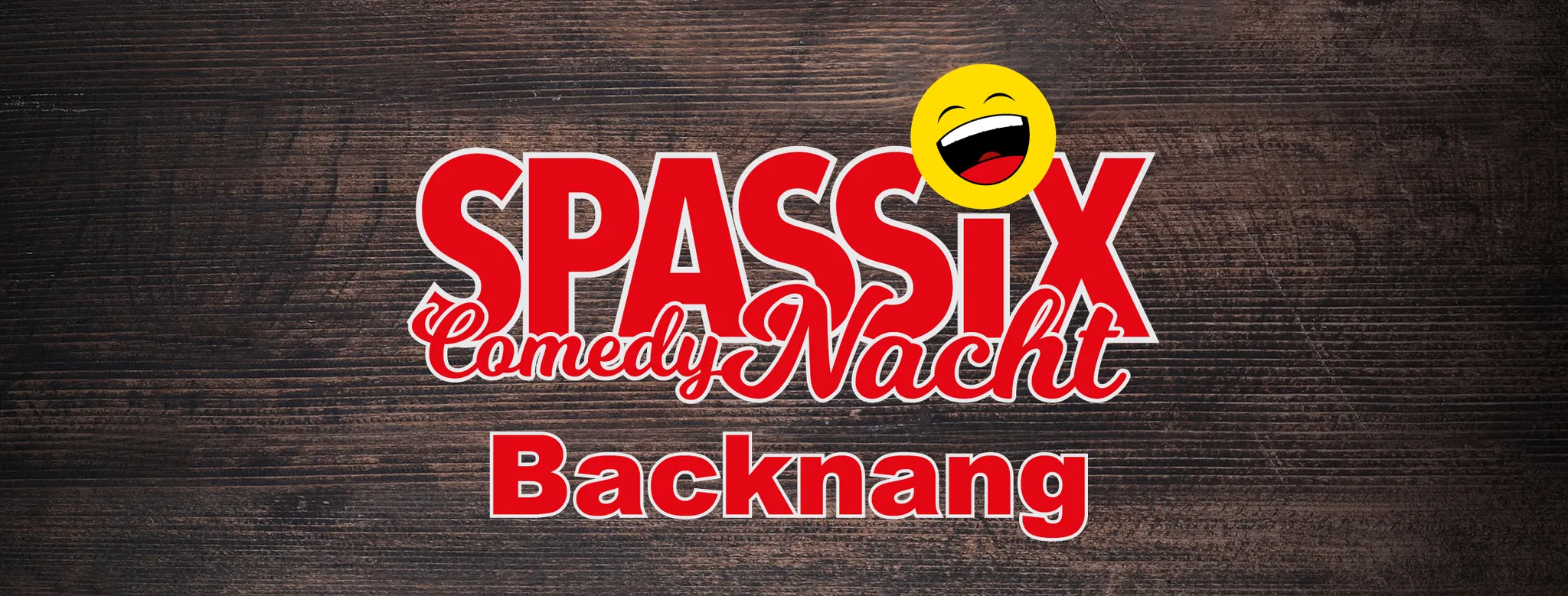 Spassix Comedy Nacht - Backnang, mehrere Lokale