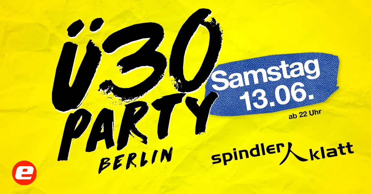 Ü30 Party Berlin