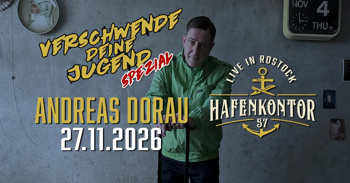 Verschwende deine Jugend SPEZIAL - Andreas Dorau - Live in Rostock