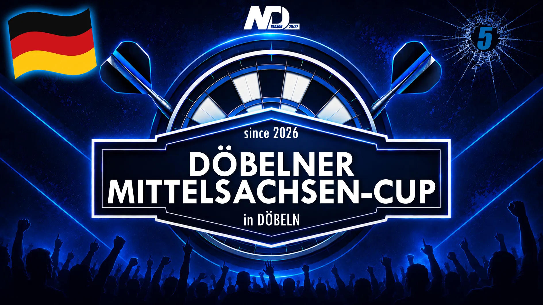 Döbelner-Mittelsachsen-Cup Vol. 2-4 🎯 Season 2026/27 | 3x in 04720 Döbeln | Sachsen | Germany 🇩🇪