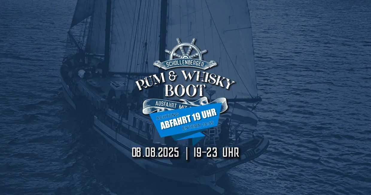 !!!AUSVERKAUFT!!! Rum & Whisky Boot - Ausfahrt mit Tasting