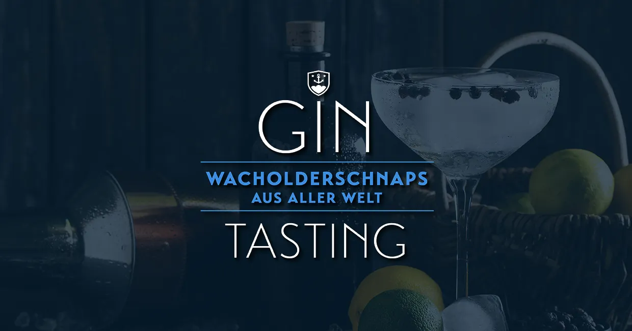 Wacholderschnaps aus aller Welt - Gin Tasting