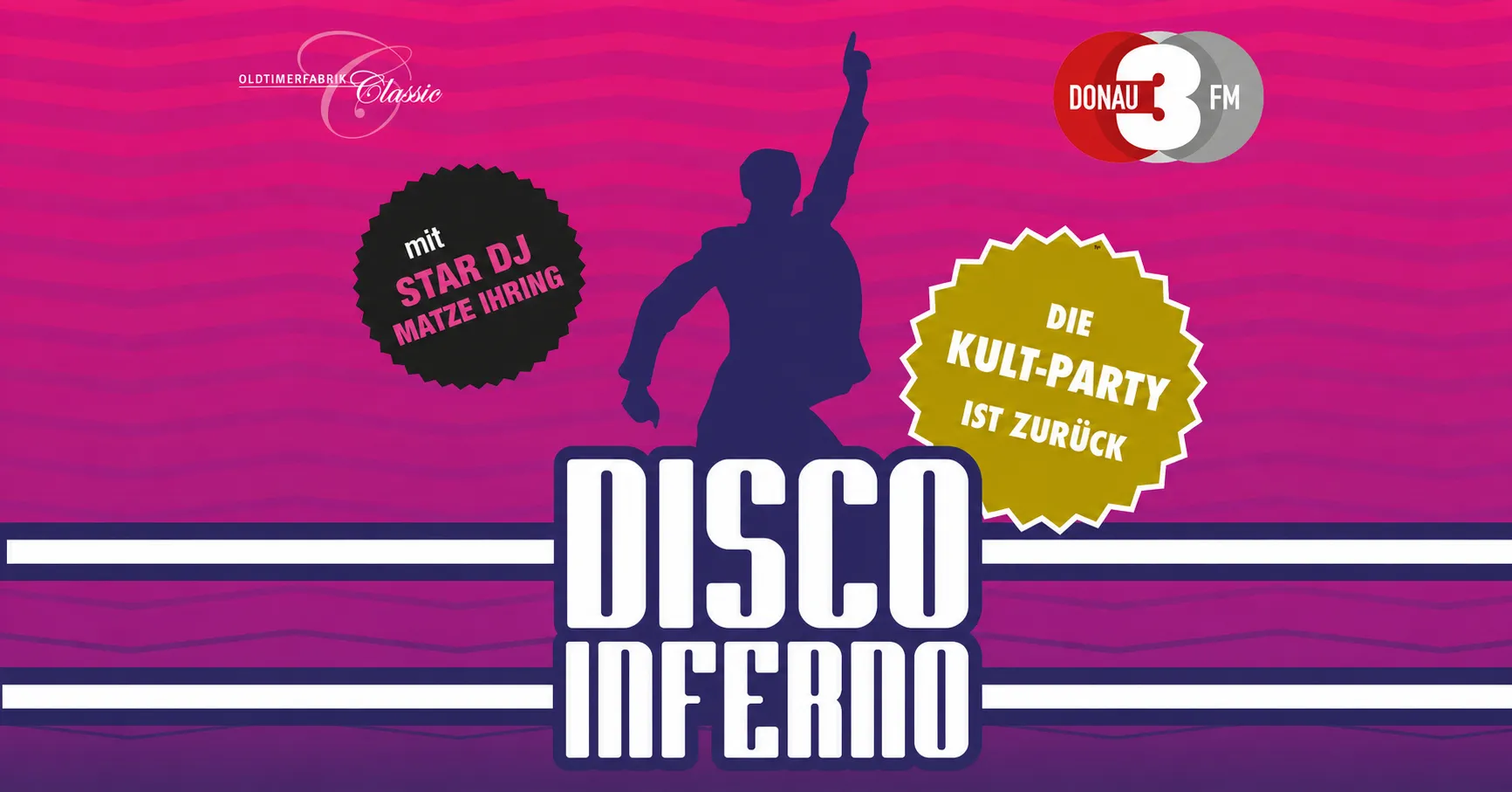 DONAU 3 FM Disco Inferno