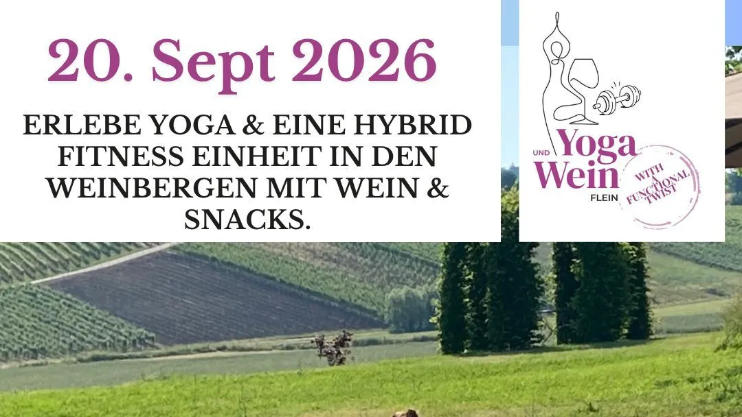 YOGA & WEIN WITH A FUNCTIONAL TWIST AM 20.SEPTEMBER 2026 Weingut Martin Albrecht
