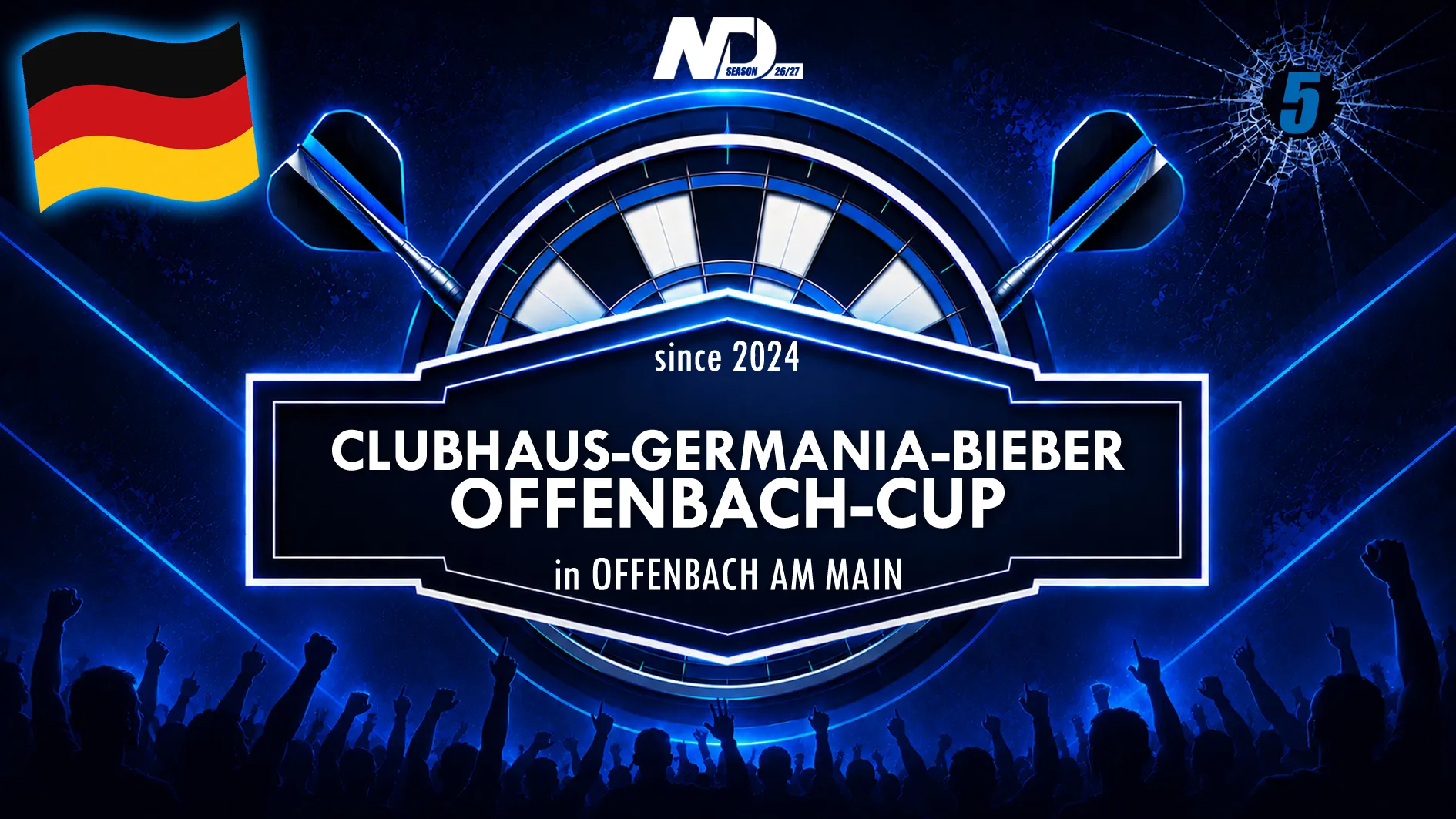 Clubhaus-Germania-Bieber-Offenbach-Cup Vol. 13 - 16 🎯 Season 2026/27 | 4x in 24943 Offenbach | Hessen | Germany 🇩🇪
