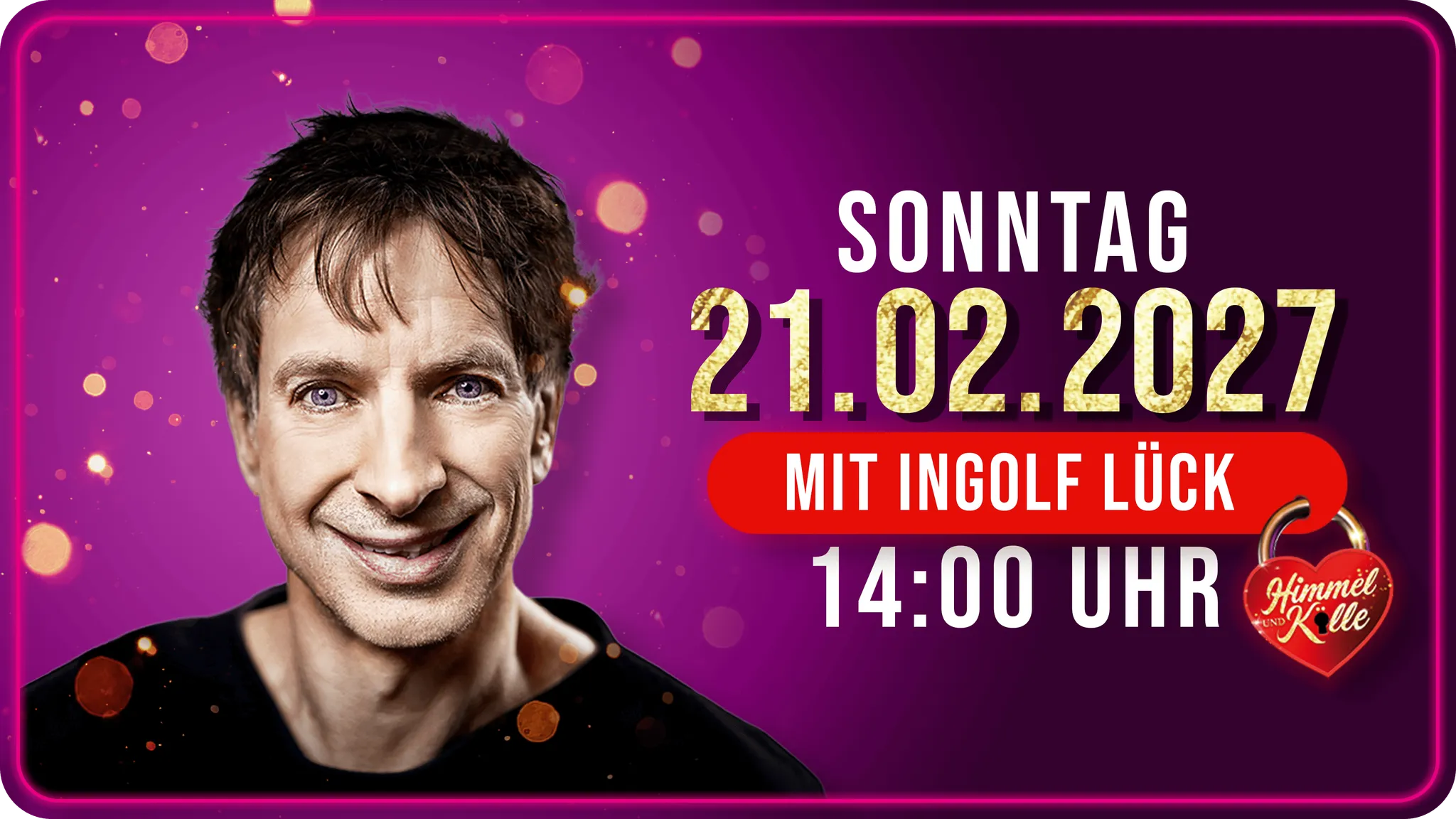 Himmel und Kölle - Das Comedy Musical - Special Guest: Ingolf Lück (ohne Gewähr)