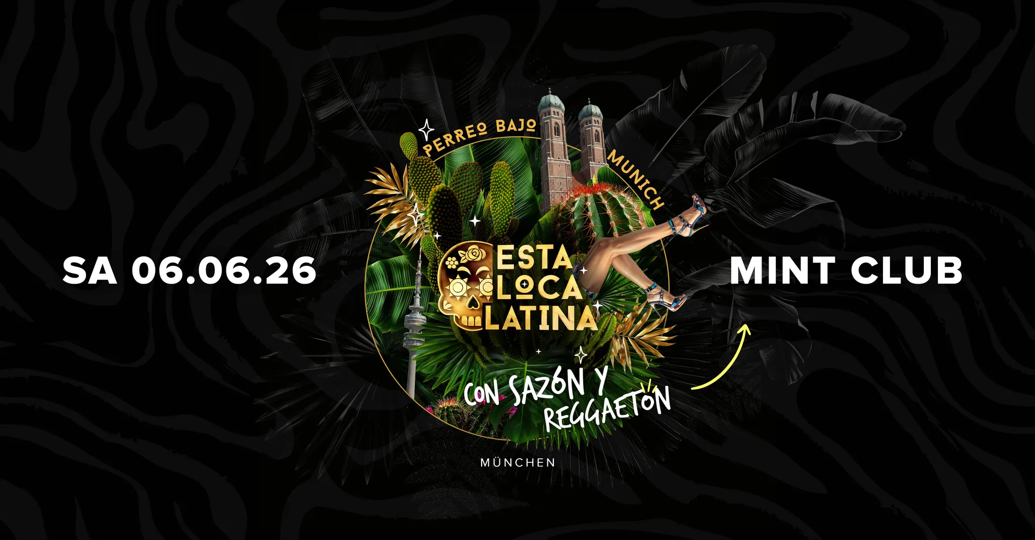ESTA LOCA LATINA – PERREO BAJO MUNICH