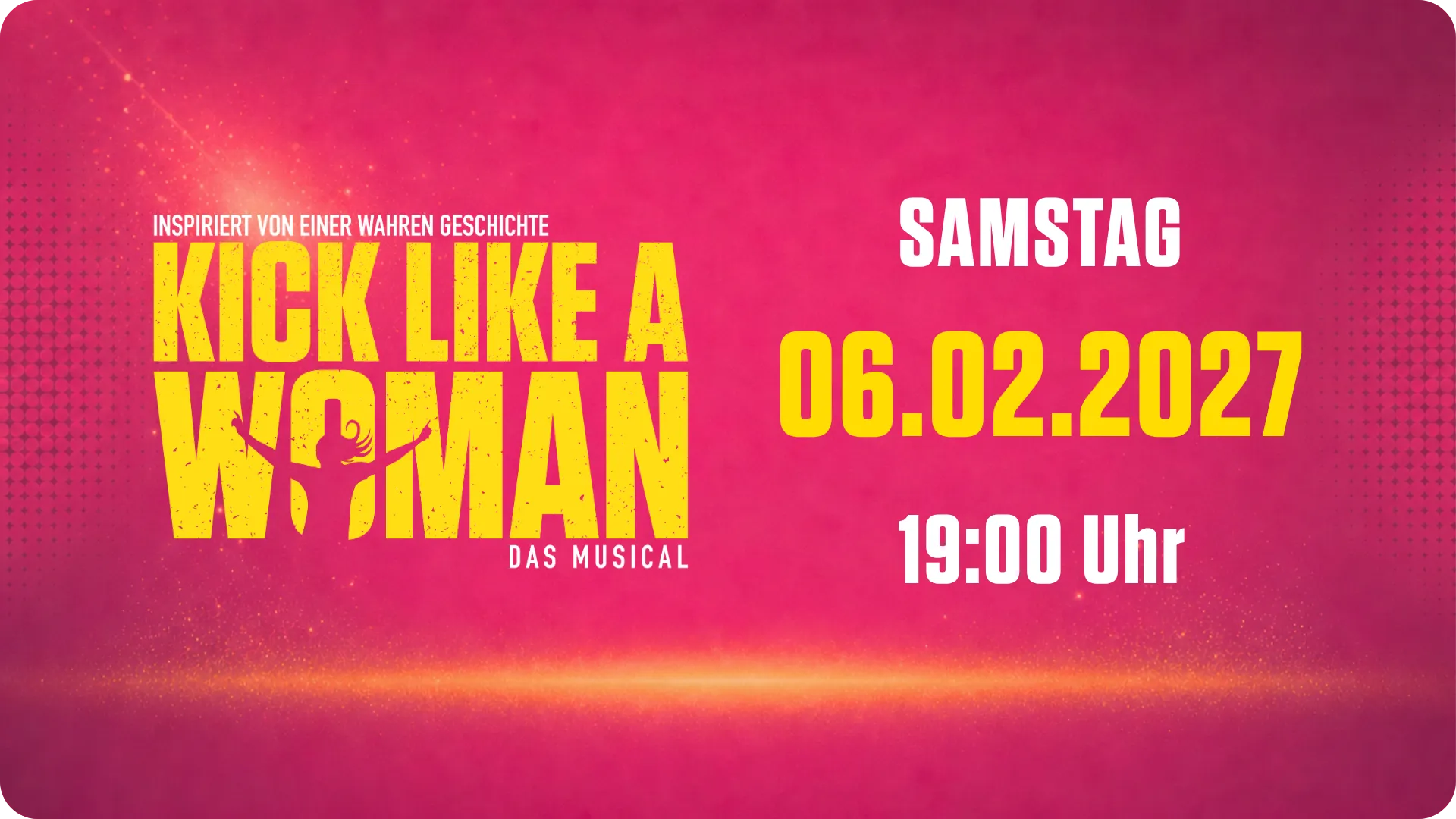 Kick Like a Woman: Ein Musical über den Mut, für Träume zu kämpfen.