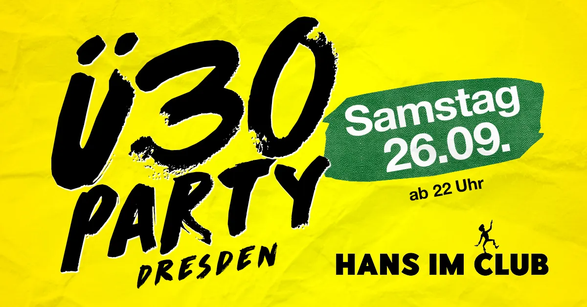 Ü30 Party Dresden