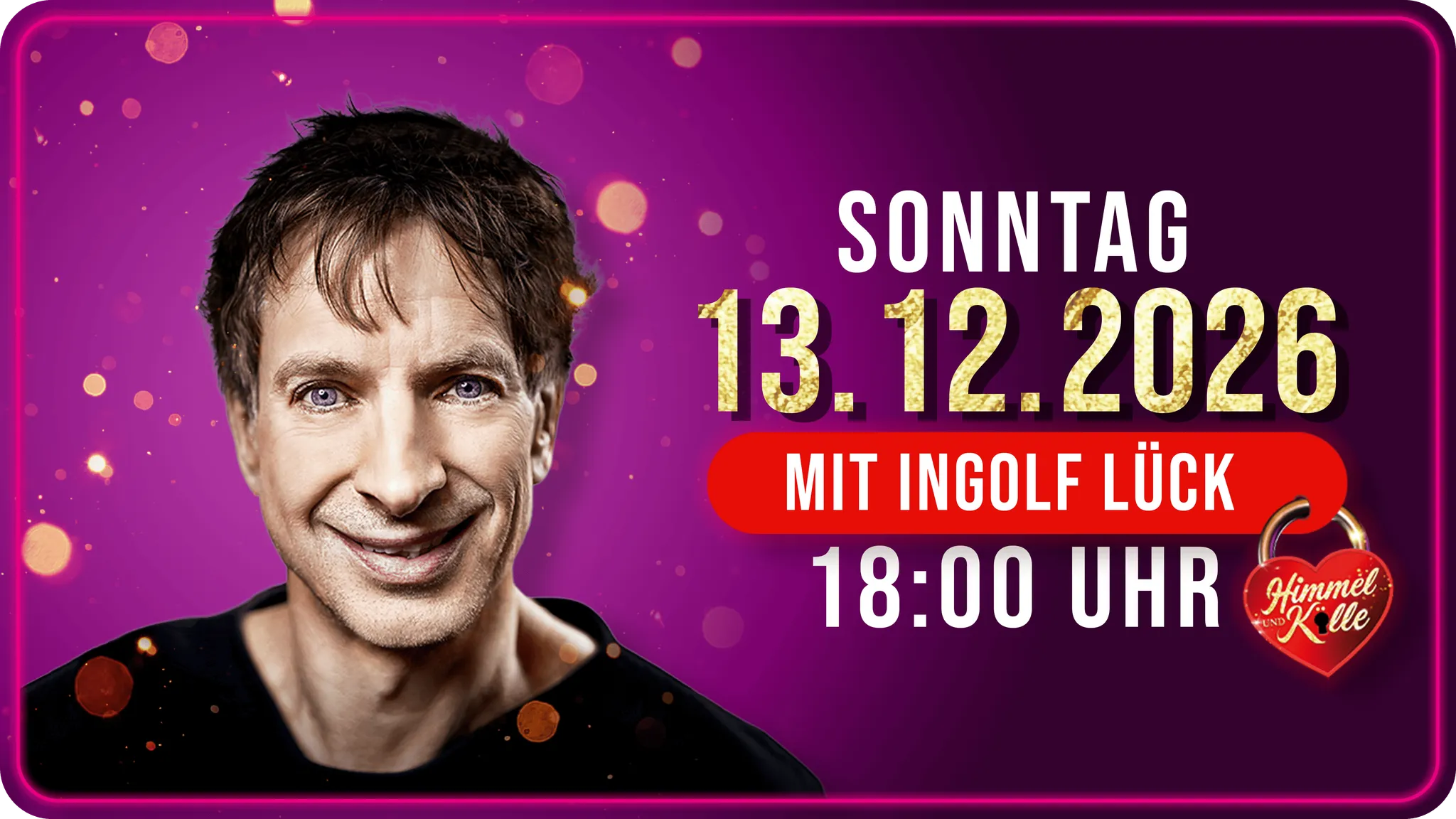 Himmel und Kölle - Das Comedy Musical - Special Guest: Ingolf Lück (ohne Gewähr)