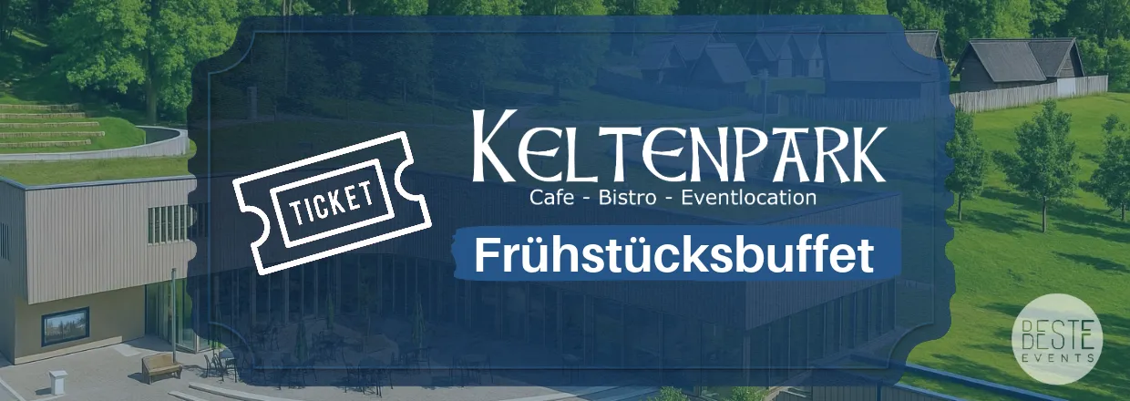 Frühstücksbuffet im Keltenpark - 09.08.2026