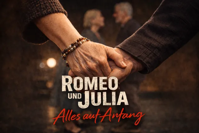 Romeo & Julia - Alles auf Anfang