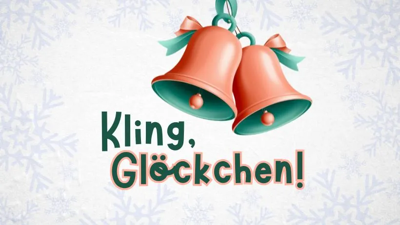 Kling, Glöckchen!