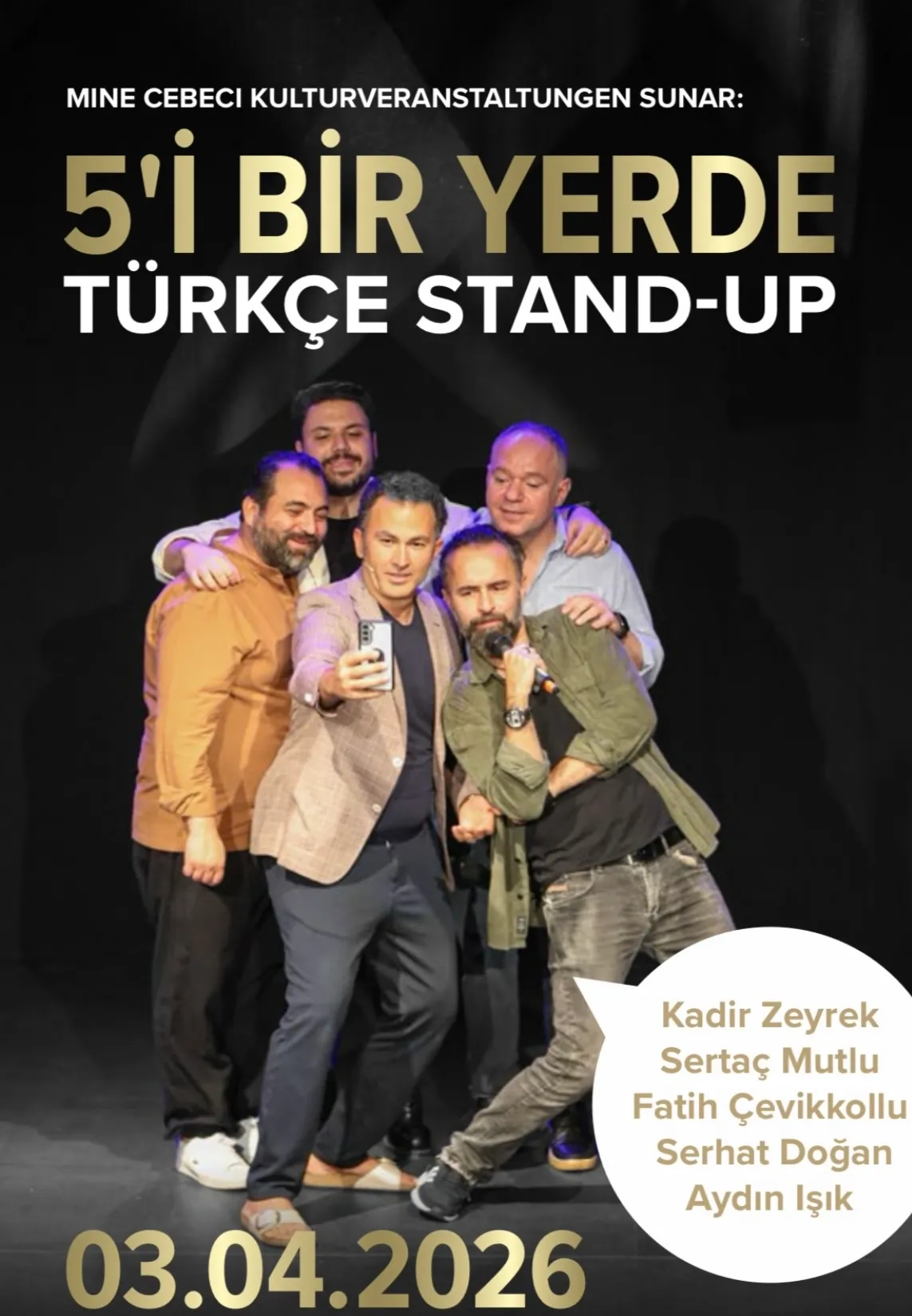 5`I BIR YERDE - TÜRKCE STAND-UP verschoben auf den 6. April 2026