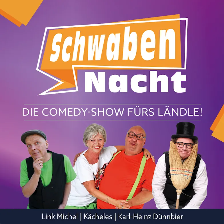 Die Comedy-Show fürs Ländle! - SchwabenNacht Villingen-Schwenningen