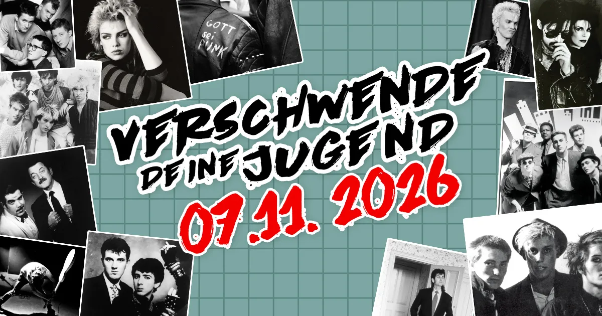 Verschwende deine Jugend - 80er Kult Vinyl Party im November 2026