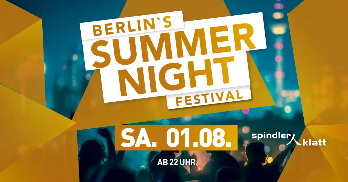 Berlin`s Summer Night Festival ☀️