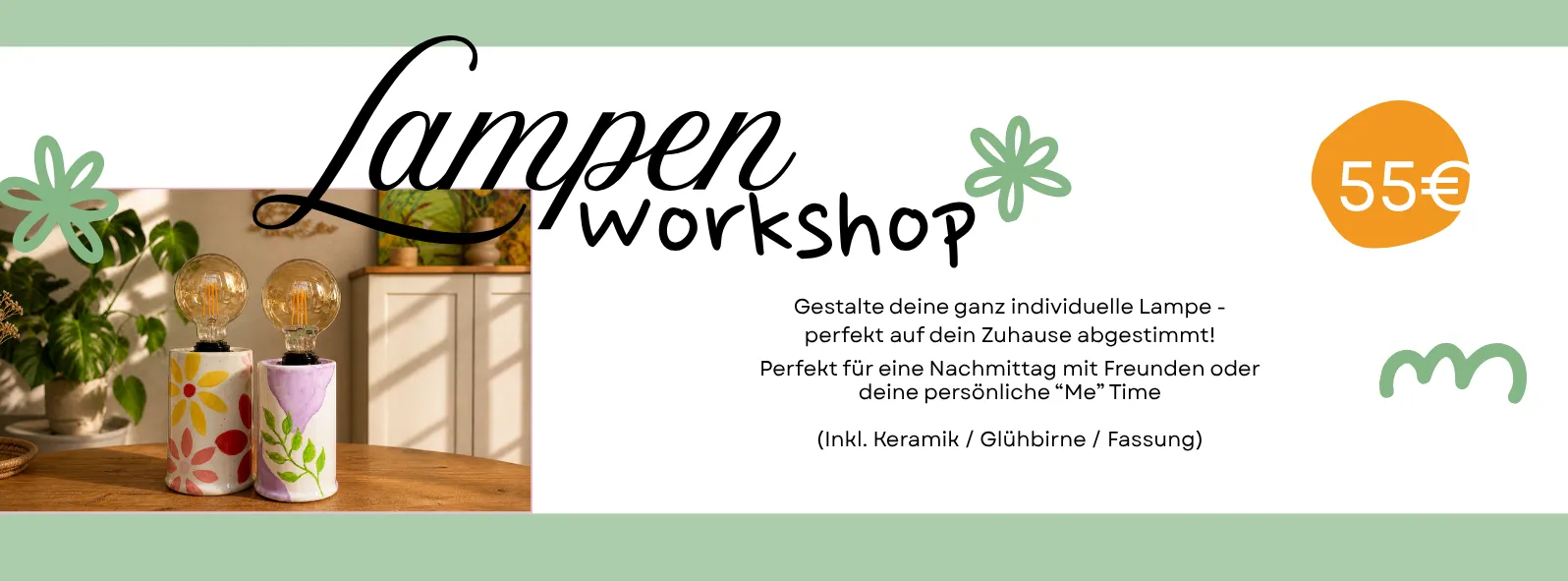 Lampen - Workshop / Gestalte deine eigene Lampe