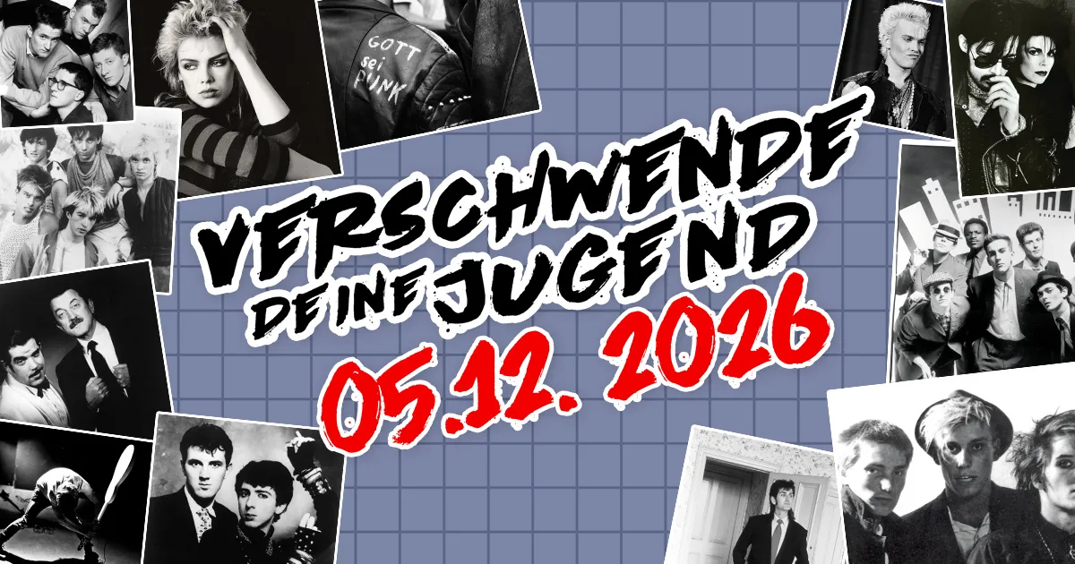 Verschwende deine Jugend - 80er Kult Vinyl Party im Dezember 2026