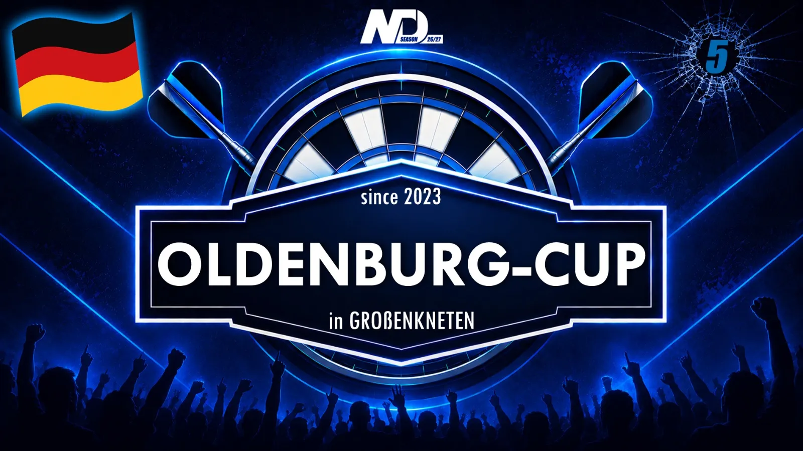Oldenburg-Cup Vol. 6 + 7 🎯 Season 2026/27 | 2x in 26197 Großenkneten | Niedersachsen | Germany 🇩🇪