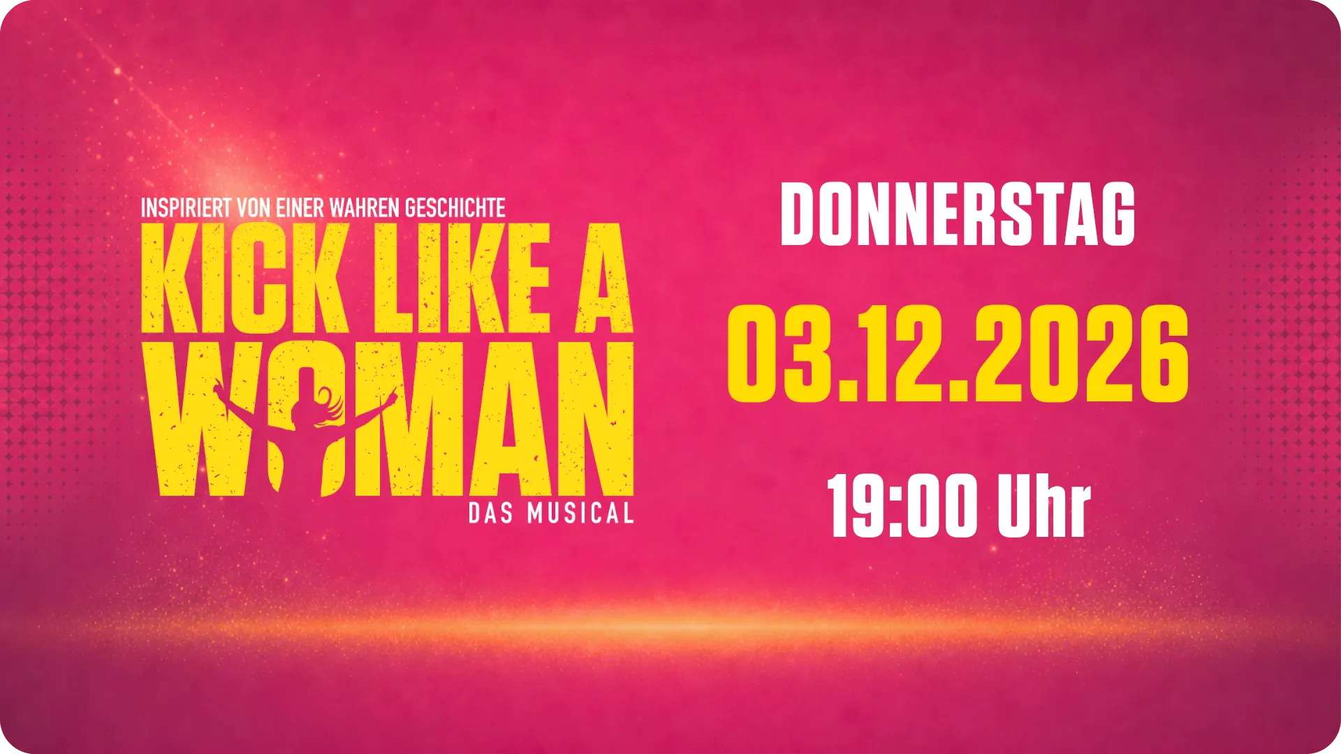Kick Like a Woman: Ein Musical über den Mut, für Träume zu kämpfen.