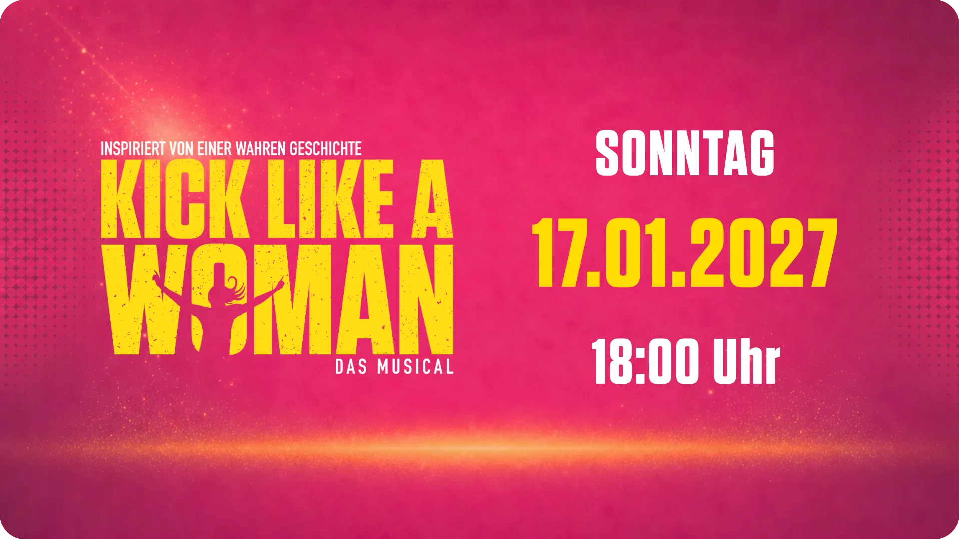 Kick Like a Woman: Ein Musical über den Mut, für Träume zu kämpfen.