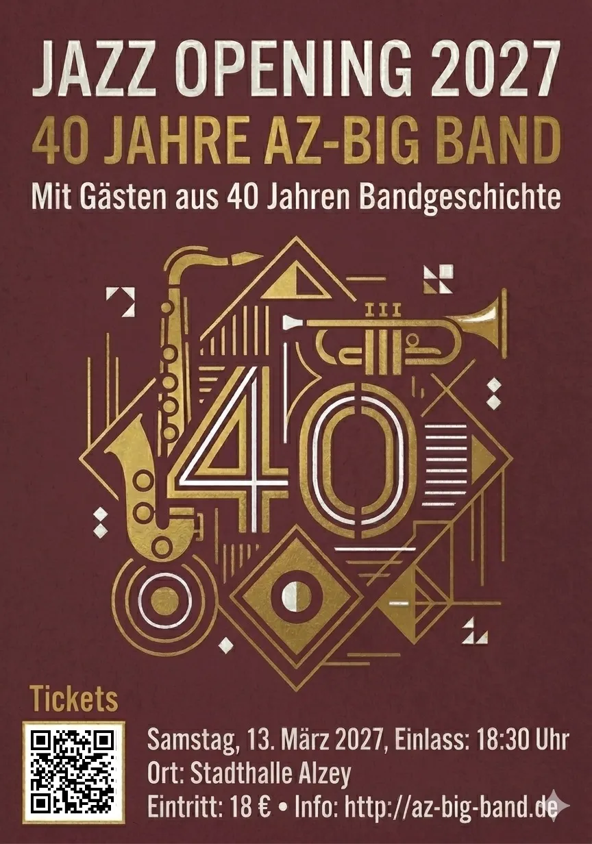 JAZZ OPENING 2027 - 40 Jahre AZ-BIG BAND
