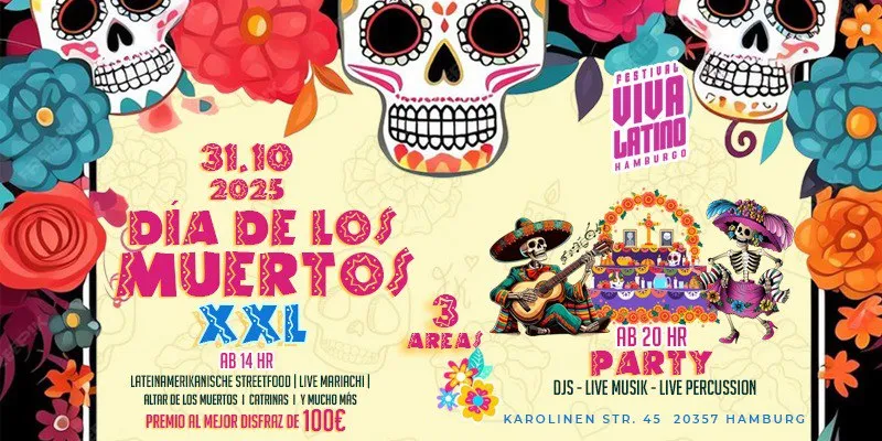VIVA LATINO - DIA DE LOS MUERTOS
