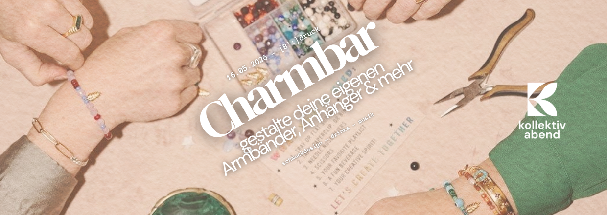 Charmbar – gestalte deine eigenen Armbänder, Anhänger & mehr