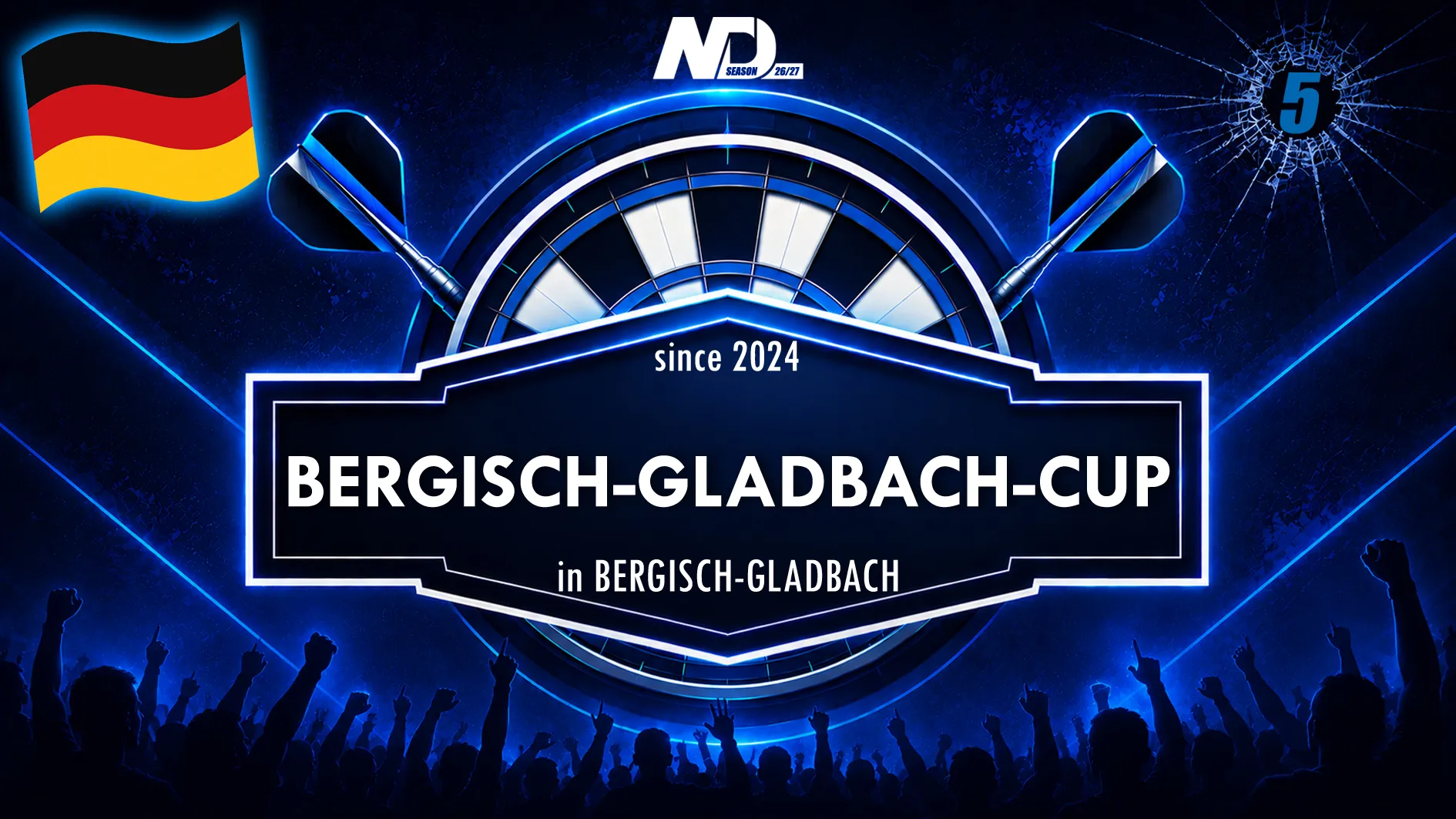 Bergisch-Gladbach-Cup Vol. 11 - 14 🎯 Season 2026/27 | 4x in 51469 Bergisch-Gladbach | Nordrhein-Westfalen | Germany 🇩🇪
