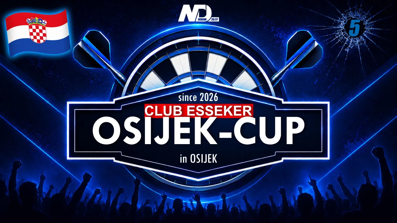 Club-Esseker-Osijek-Cup Vol. 2 - 4 🎯 Season 2026/27 | 3x in 31000 Osijek | Croatia 🇭🇷
