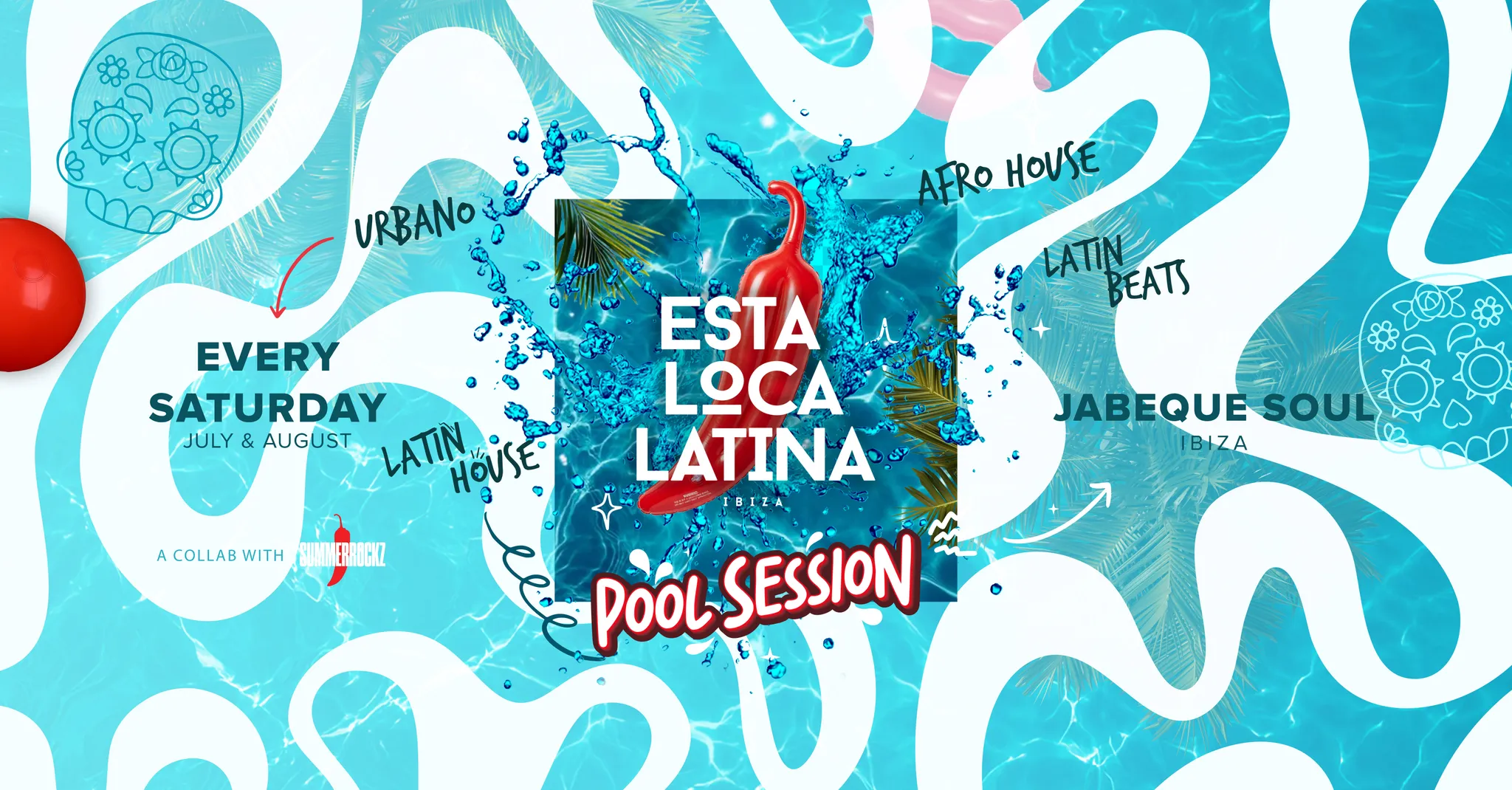 ESTA LOCA LATINA – IBIZA POOL SESSION