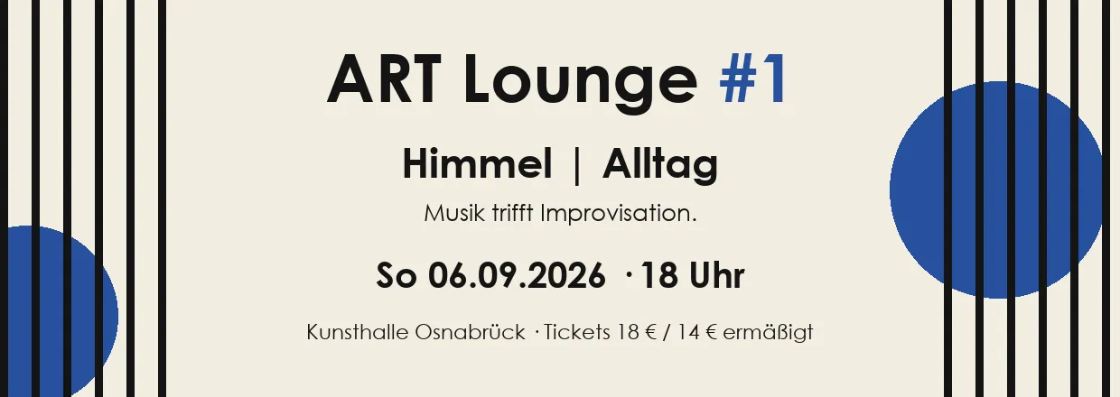 Art Lounge #1 - Himmel | Alltag