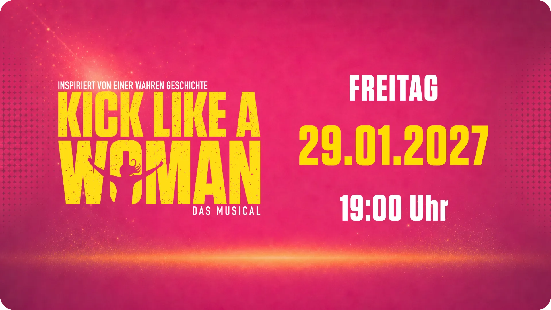 Kick Like a Woman: Ein Musical über den Mut, für Träume zu kämpfen.