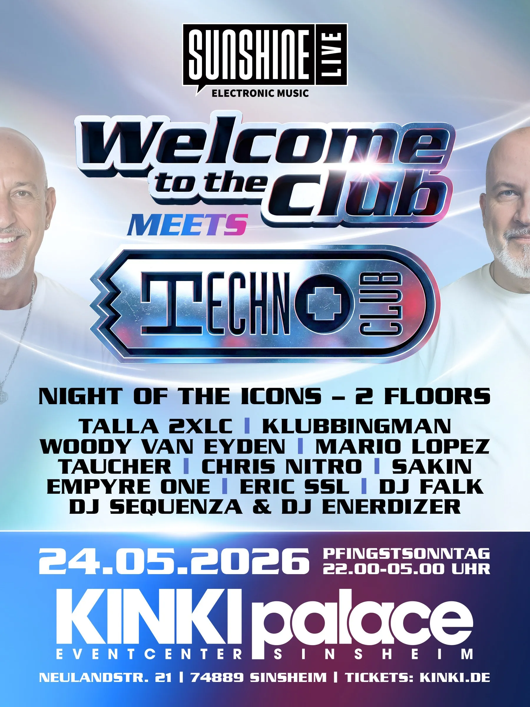 WELCOME TO THE CLUB meets TECHNO CLUB mit Sunshine Live