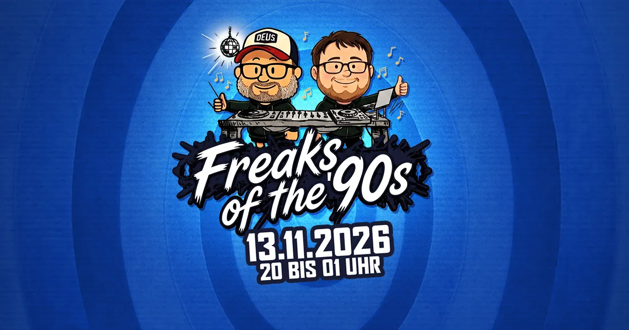 Freaks of the 90s - Die Kult 90er Party