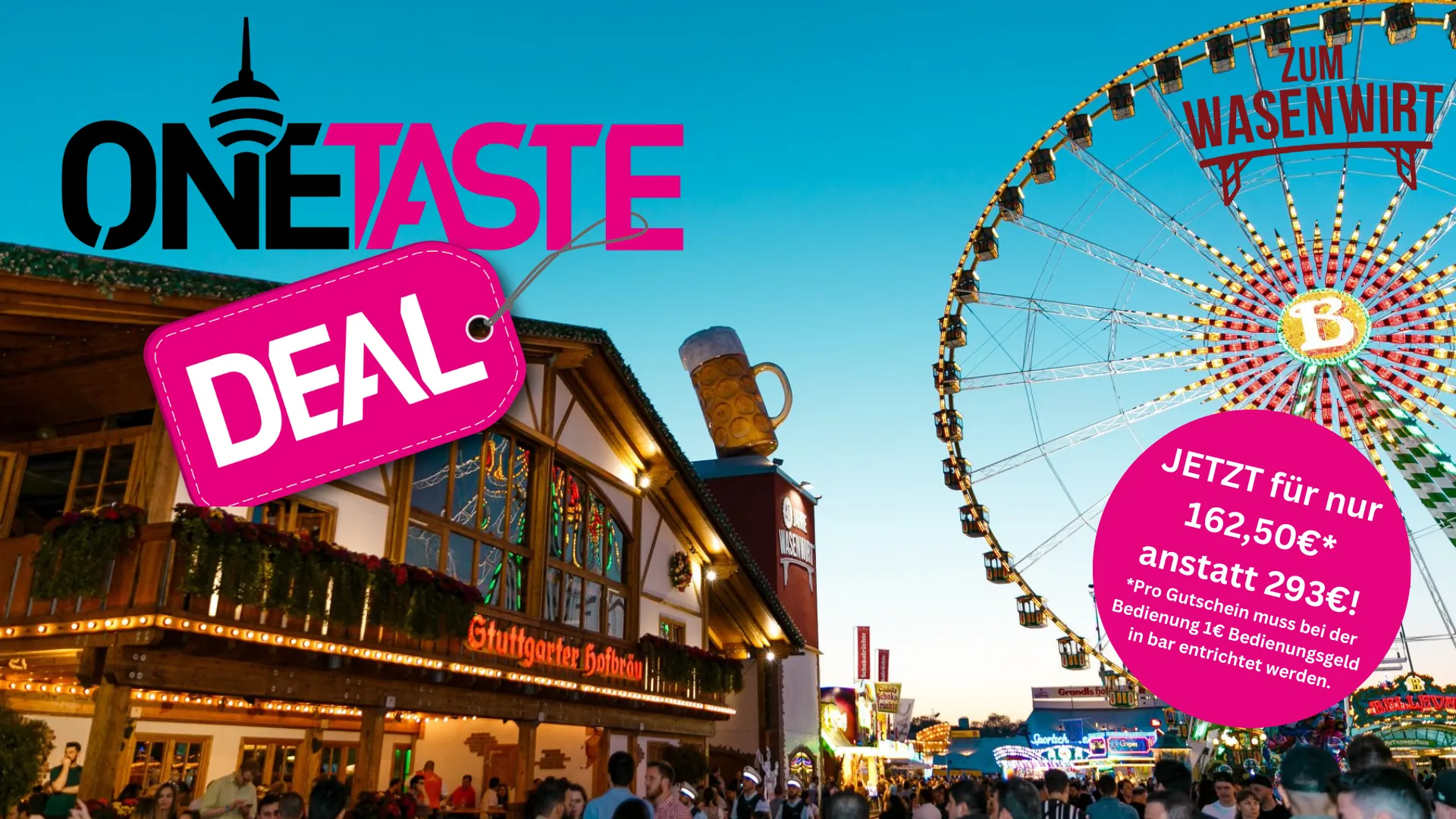Onetaste Deal Gutschein | Festzelt Zum Wasenwirt